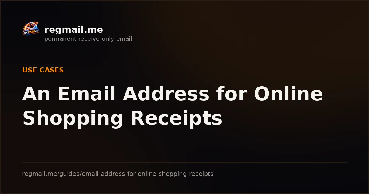 Cover card from regmail.me for the guide An Email Address for Online Shopping Receipts, white title text on a dark background beside the regmail.me logo